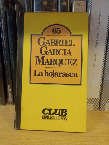 La Hojarasca - Gabriel Garcia Marquez - Ed Bruguera