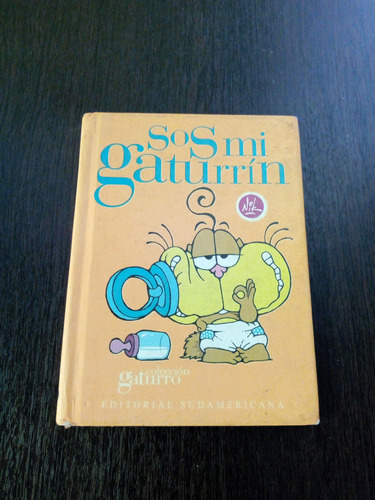 Sos Mi Gaturrín. Libro De Historietas.