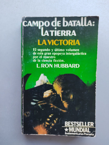 Campo De Batalla : La Tierra- La Victoria , L.ron Hubbarrd 