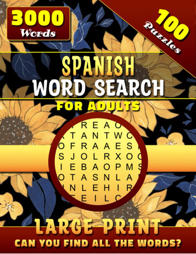 Spanish Word Search For Adults: Spanish Word Search Fo 71a+h