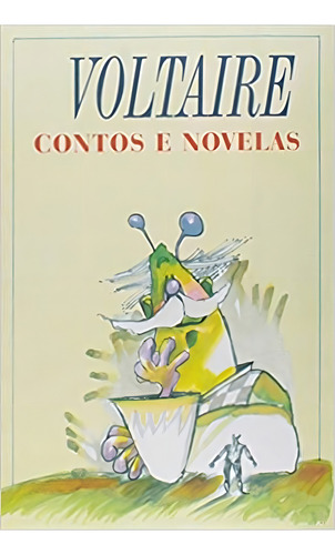 Contos e novelas: + marcador de páginas, de Voltaire. Editorial Editora Itatiaia, capa mole em português, 2004
