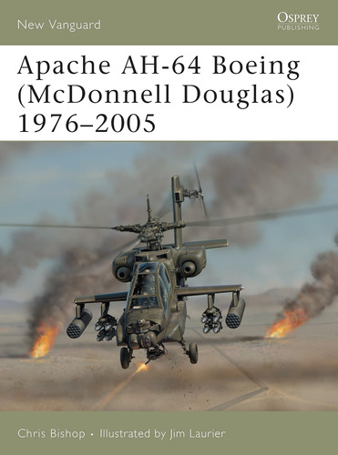 Libro: Apache Ah-64 Boeing (mcdonnell Douglas) 19762005