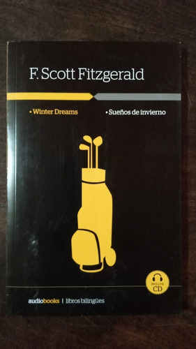 Sueños De Invierno/winter Dreams Scott Fitzgerald (con Cd) 