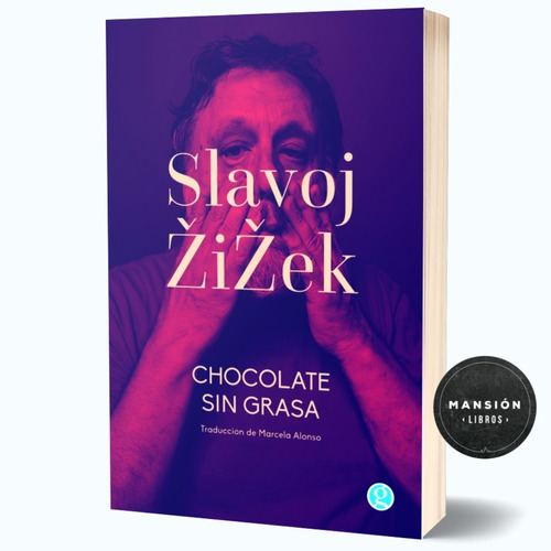 Libro Chocolate Sin Grasa Slavoj Zizek Ediciones Godot