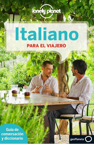 Italiano Para El Viajero - Lonely Planet