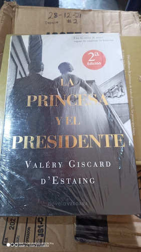 Libro La Princesa Y El Presidente. Valery Giscad