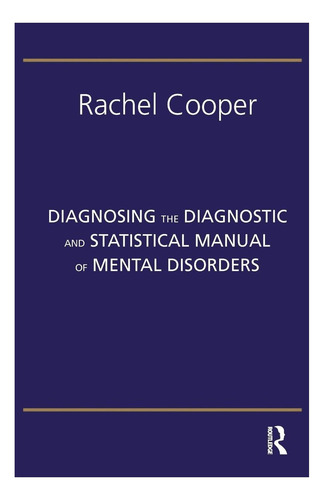 Livro: Diagnosticando O Manual Diagnóstico E Estatístico De