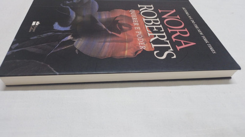 Livro Querer E Poder - Nora Roberts ( 5418 ) (Usado)