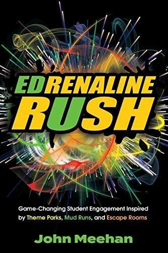 Edrenaline Rush Game-changing Student Engagement 