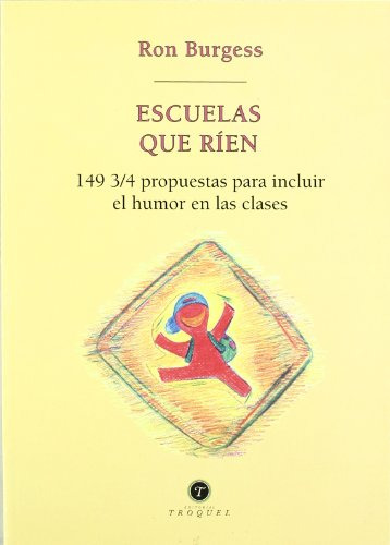 Libro Escuelas Que Ríen  De Ron Bourgess Ed: 1