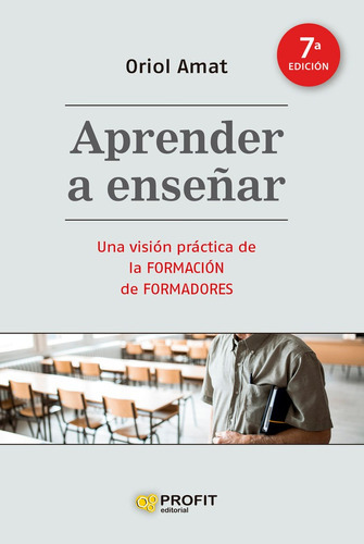 APRENDER A ENSEÃÂAR, de Amat, Oriol. Editorial PROFIT, tapa blanda en español