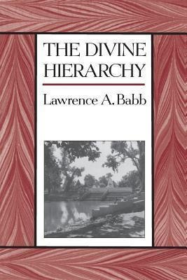 The Divine Hierarchy - Lawrence A. Babb