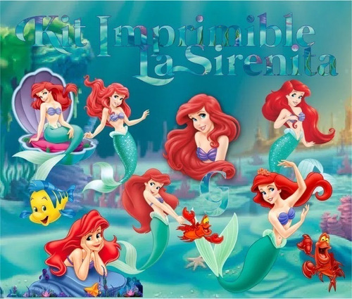 Kit Imprimible La Sirenita Ariel Sirena Mermaid S98