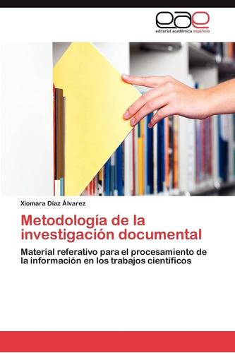 Libro: Metodología Investigación Documental: Material