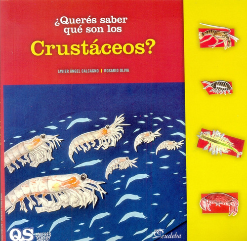 Queres Saber Que Son Los Crustaceos? - Javier Calcagno