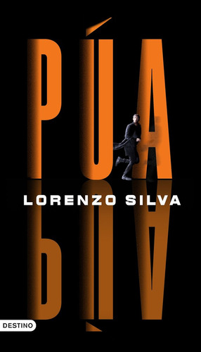 Libro Pua - Lorenzo Silva