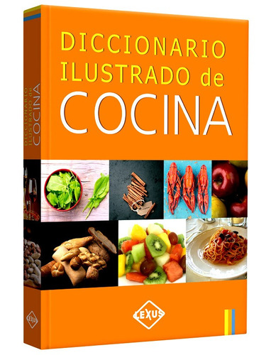 Libro Diccionario Ilustrado De Cocina