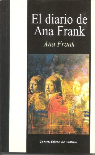 El Diario De Ana Frank. Ed. Cec