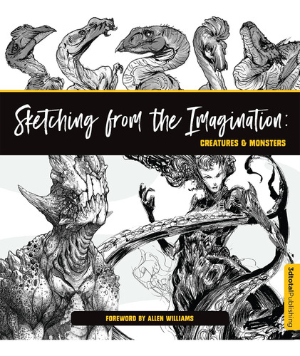 Libro: Sketching From The Imagination: Creatures & Monsters