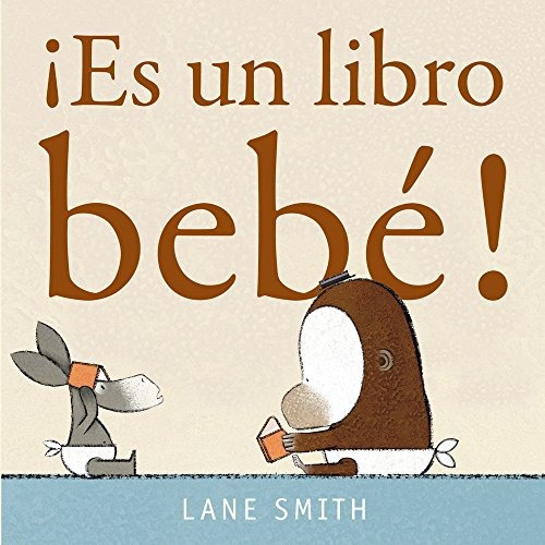 Libro ¡es Un Libro Bebé! - Nuevo