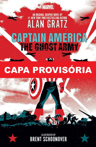 Capitão América: O Exército Fantasma, De Brent Schoonover. Editora Panini, Capa Dura, Edição 1 Em Português, 2023