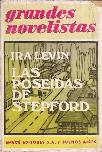 Las Poseidas De Stepford Ira Levin U00718 