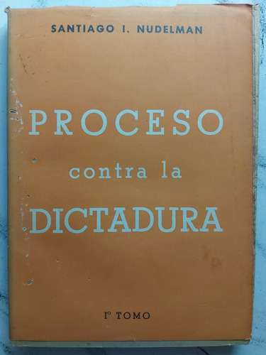 Antiguo Libro Justicia Social. Santiago I. Nudelman. 52822