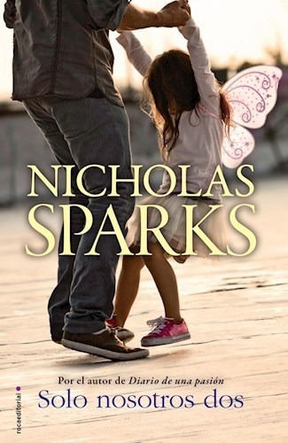 Libro Solo Nosotros Dos De Nicholas Sparks