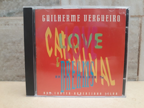 Guilherme Vergueiro-love Carnival & Dreams 1994 Cd
