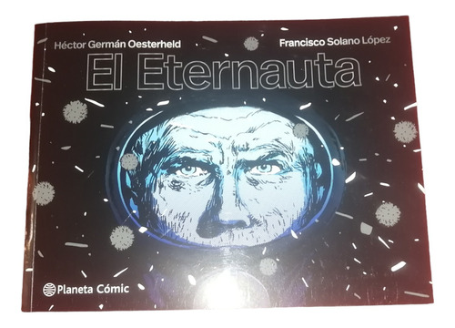 El Eternauta, Novela Gráfica
