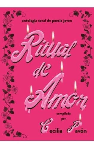 Ritual De Amor - Pavon Cecilia