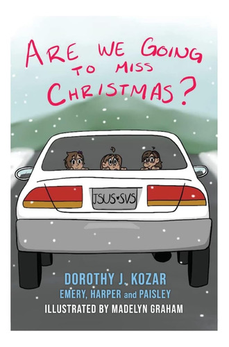 Libro: Are We Going To Miss Christmas? (nothing Not