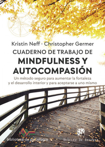 Libro Cuaderno De Trabajo De Mindfulness Y Autocompasión. Un