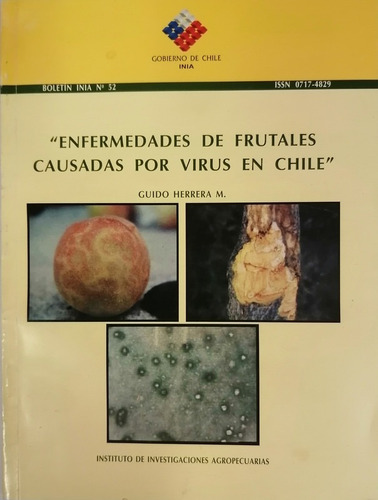 Enfermedades De Frutales Causadas Por Virus En Chile