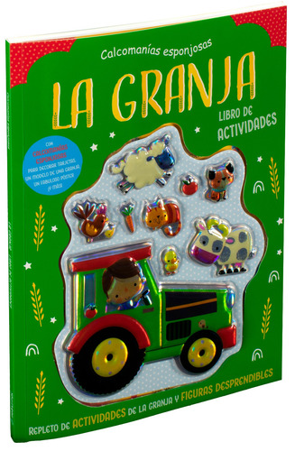 Calcomanias esponjosas: La granja: Libro de actividades con Calcomanías esponjosas 3D: La granja, de Varios autores. Editorial Silver Dolphin (en español), tapa blanda en español, 2022