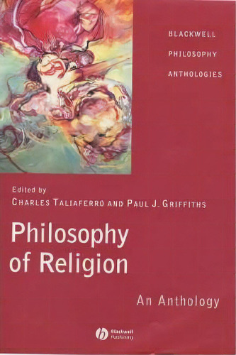 Philosophy Of Religion, De Charles Taliaferro. Editorial John Wiley Sons Ltd, Tapa Dura En Inglés
