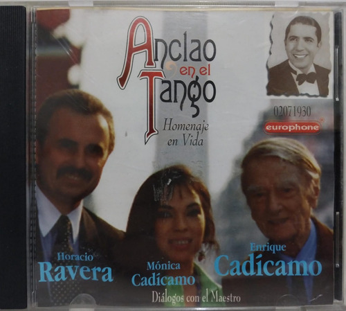 Horacio Ravera, Monica Cadicamo  Anclao En El Tango Cd