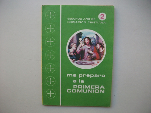 Me Preparo A La Primera Comunión 2 - Colección Vida