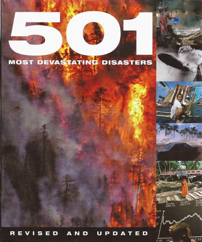 Five Hundred And One Most Devastating Disasters Kel Edicione