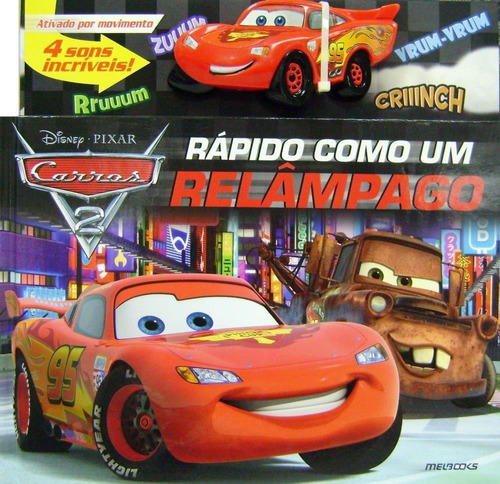 Carros 2 - Rápido Como Um Relâmpago - Acompanha Carrinho