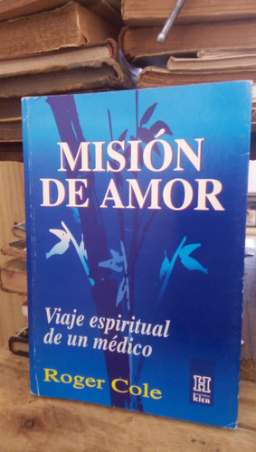 Mision De Amor - R. Cole