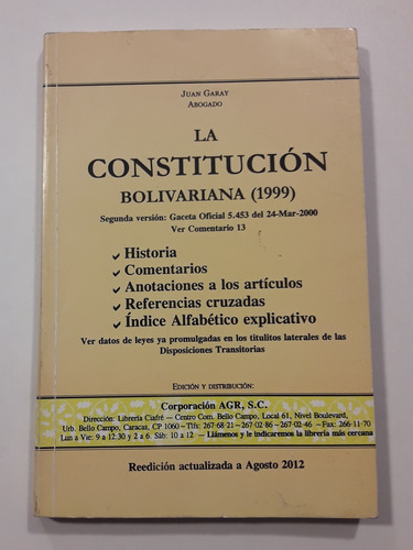 La Constitución Bolivariana (1999) De Juan Garay Libro Usado