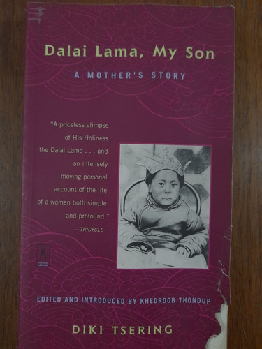 Dalai Lama My Son A Mother's Story Diki Tsering 2001 E6
