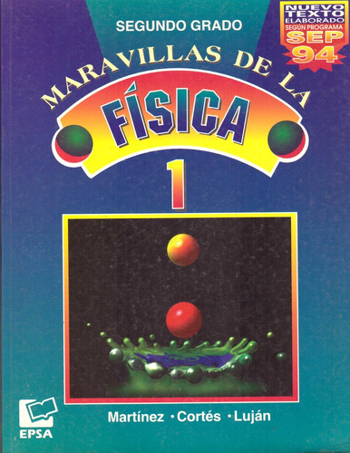 Maravillas De La Fisica 1. Secundaria - Martinez, Mercedes