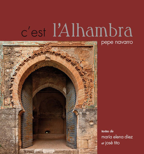 Cãâ´est Lãâ´alhambra, De Pepe Navarro. Editorial Ediciones Miguel Sánchez, Tapa Dura En Francés