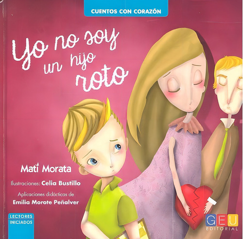Yo No Soy Un Hijo Roto - Morata Sanchez,mati