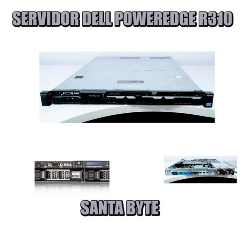 Servidor Dell Power Edge R310 Xeon