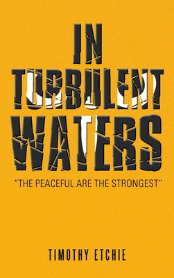Libro In Turbulent Waters - Etchie, Timothy
