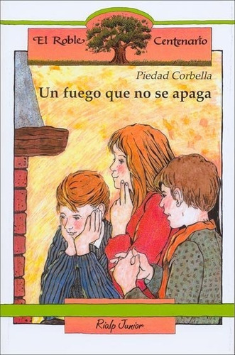 Un Fuego Que No Se Apaga, De Corbella Fockt, Piedad. Editorial Ediciones Rialp, S.a., Tapa Blanda En Español