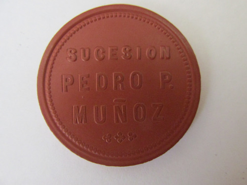 Antigua Ficha Minera Oficina Pedro Muñoz Sucesion  $ 50